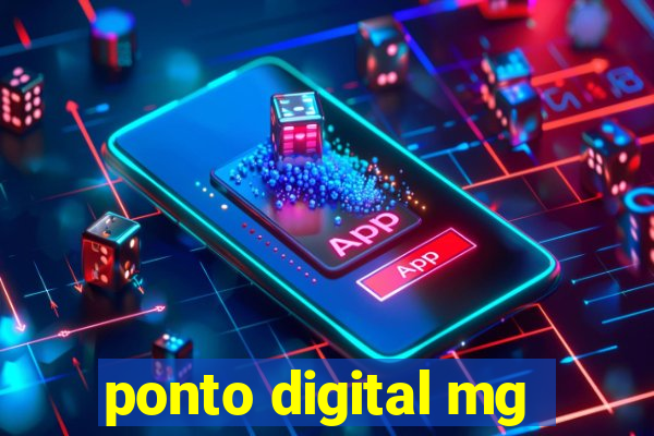 ponto digital mg